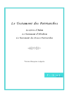Testament des douze patriarches 1ère Edition